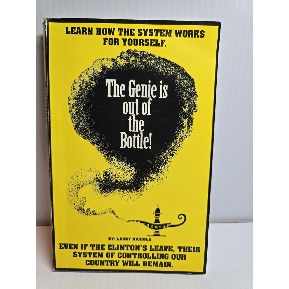 The Genie Is Out Of The Bottle By LARRY NIchols SIGNED, How The Polls Work, U.S.